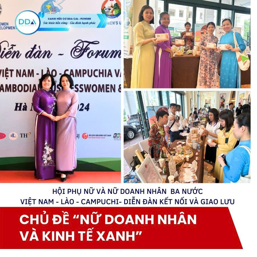 DDA VIỆT NAM CÙNG ĐỒNG HÀNH, KẾT NỐI VÀ GIAO LƯU NỮ DOANH NHÂN VIỆT NAM - LÀO- CAMPUCHIA